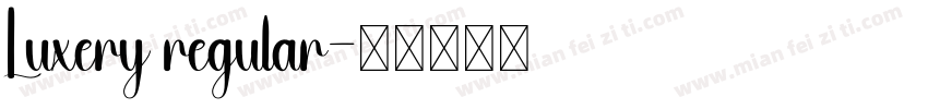 Luxery regular字体转换
